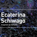 Vernisaj "Fragment de memorie" - Ecaterina Schiwago
