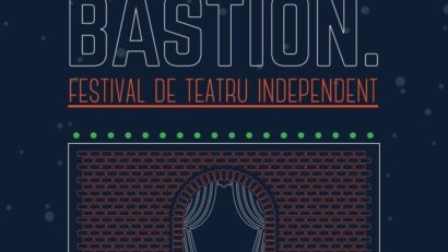 Bastion. Festival de teatru independent, cu patru piese în premieră