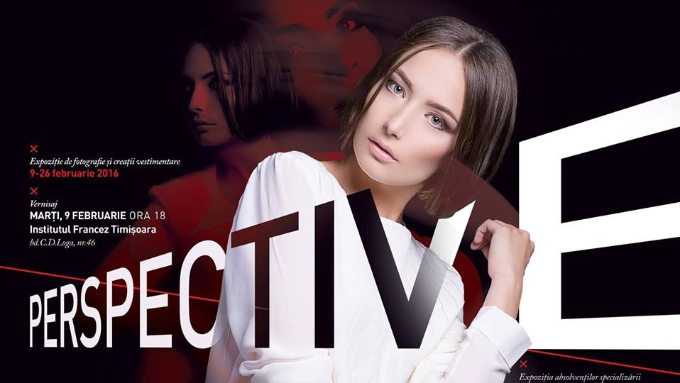 PERSPECTIVE - expoziţie de fotografie şi creaţii vestimentare