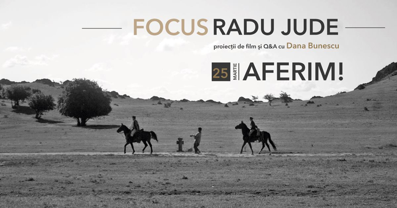 „Aferim!” – proiecţie de film + Q&A cu Dana Bunescu, la Cinema Arta