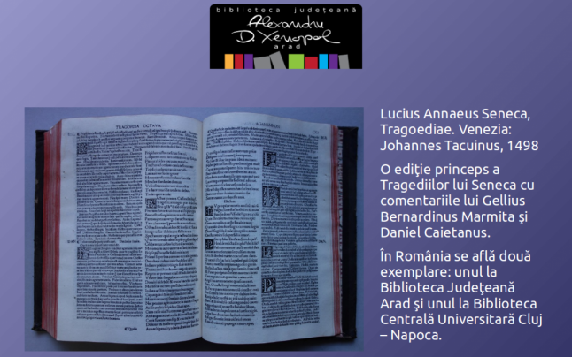 Tragediile lui Seneca, volum din 1498, se află în colecția Bibliotecii din Arad