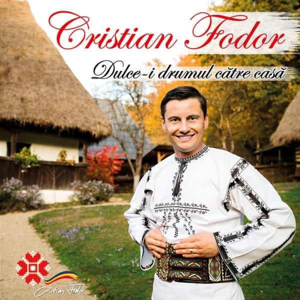 Cristian Fodor lansează un nou album: „Dulce-i drumul către casă”