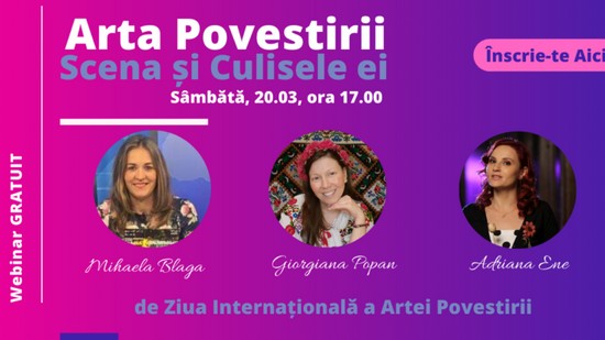 Webinar gratuit cu trei povestitoare, de Ziua Internațională a Artei Povestirii