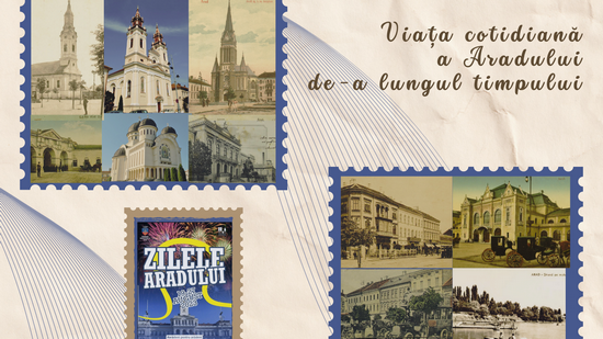 Conferință științifică națională de Zilele Aradului: „Viața cotidiană a Aradului de-a lungul timpului”