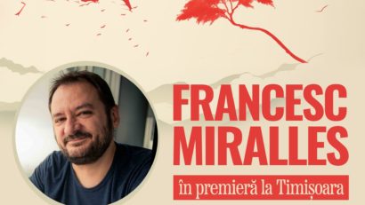 Scriitorul catalan Francesc Miralles vine, pentru prima dată, la Timișoara