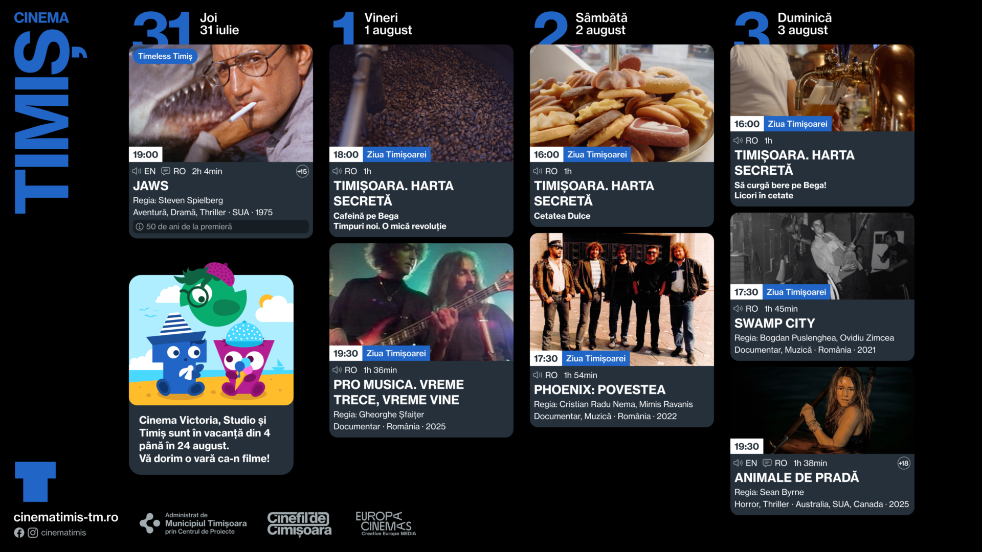Programul săptămânii 31 iulie - 3 august, la Cinema Timiș