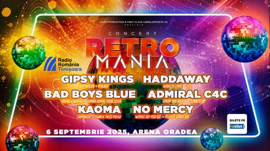 Gipsy Kings, Haddaway, Bad Boys Blue, Kaoma și No Mercy concertează la Arena Oradea, la Retro Mania