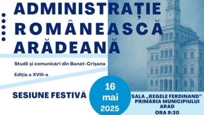 Conferința Științifică Națională „Administrație Românească Arădeană”