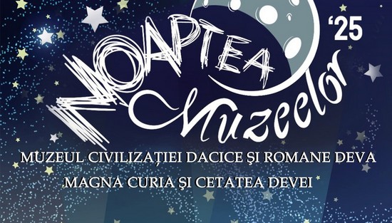 Noaptea Muzeelor 2025 la Deva