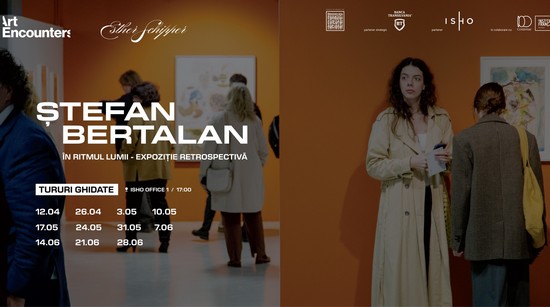Tururi ghidate în cadrul expoziției Ștefan Bertalan ”În ritmul lumii”, o retrospectivă
