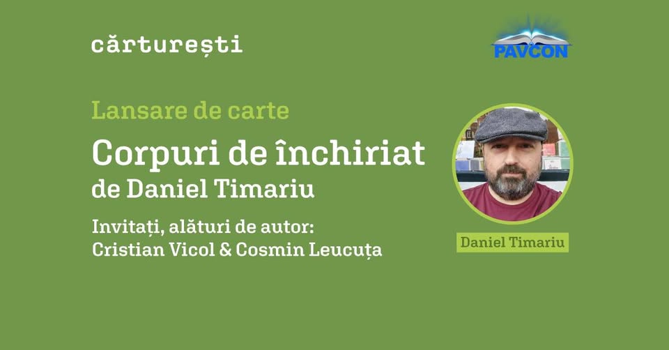 Lansare de carte SF „Corpuri de închiriat” de Daniel Timariu