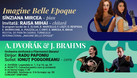 De la Belle Epoque, la Dvořák și Brahms, la Filarmonica Banatul