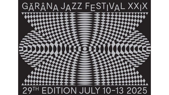 Gărâna Jazz Festival 2025 / PROGRAM