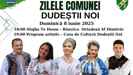 Zilele Comunei Dudeștii Noi, de Rusalii