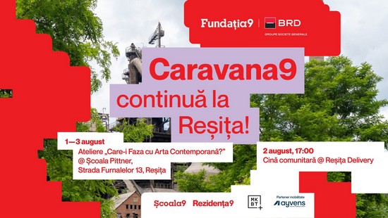 Caravana9 ajunge la Reșița. Trei zile de artă și comunitate în jurul ultimului furnal al orașului / PROGRAM