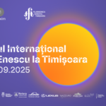 Festivalul Internațional „George Enescu” la Timișoara, un regal muzical de excepție / PROGRAM