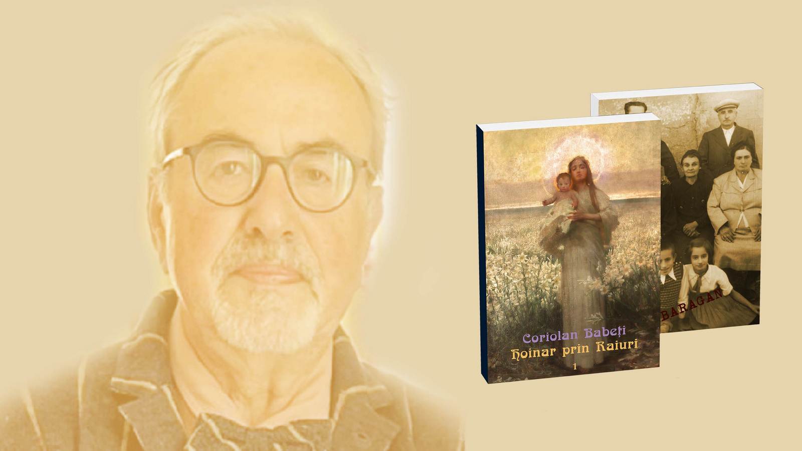 Coriolan Babeți lansează la Muzeul Național de Artă Timișoara trilogia ”Hoinar prin Raiuri”