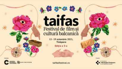 Începe festivalul de film și cultură balcanică TAIFAS de la Timișoara