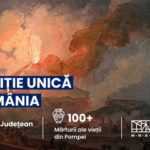 Muzeul Național de Artă Timișoara aduce în premieră expoziția-eveniment Pompeii, orașul pierdut sub cenușă