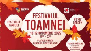 Festivalul Toamnei și al Familiei aduce tradiții și preparate autentice la Arad