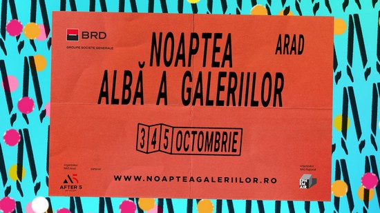 Noaptea Albă a Galeriilor 2025 la Arad