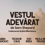 ”Vestul adevărat”, o nouă premieră la Teatrul Național Timișoara