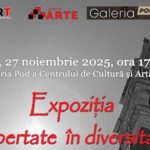 „Libertate în diversitate” - expoziție dedicată Zilei Naționale a României, la Galeria POD