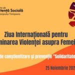 “Solidaritate, nu tăcere” - Direcția de Asistență Socială Timișoara mobilizează comunitatea împotriva violenței domestice