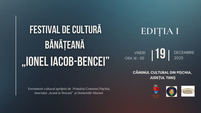 Prima ediție a festivalului de cultură bănățeană „Ionel Iacob-Bencei”