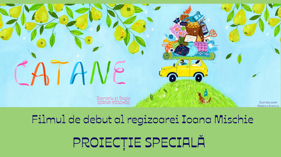Filmul ”Catane” – premieră națională la Timișoara, în prezența regizoarei Ioana Mischie