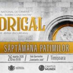 Corul Madrigal prezintă Spectacolul „Săptămâna Patimilor” la Timișoara