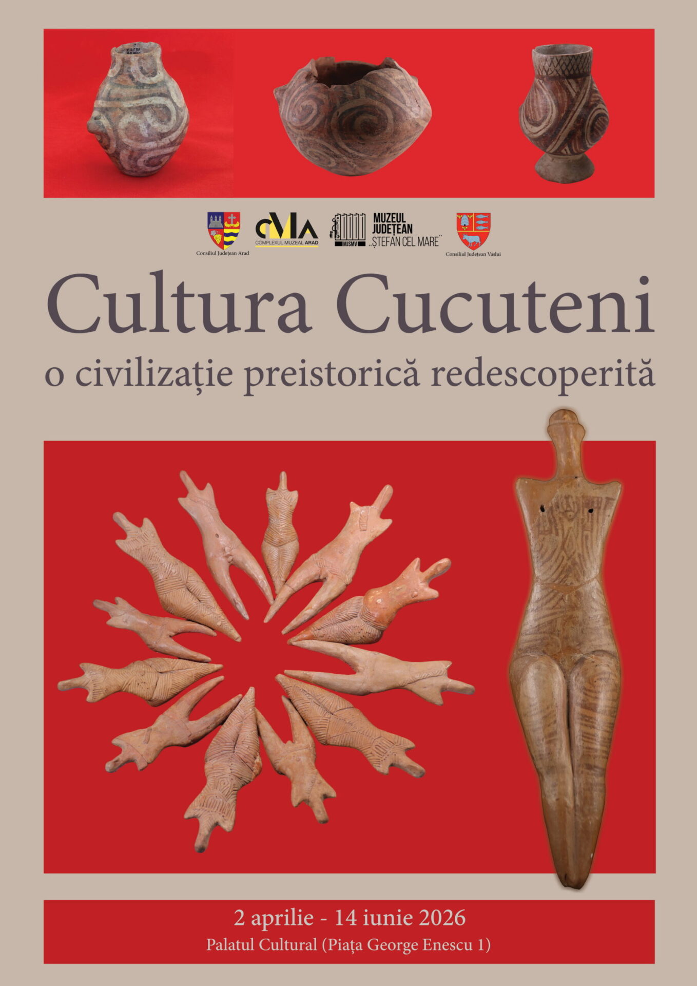 Expozitia Cultura CUCUTENI. O civilizatie preistorica redescoperita_