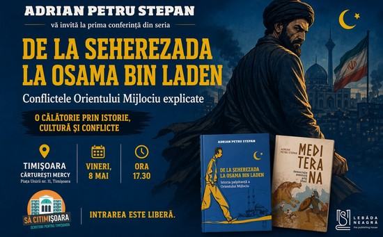Să ciTimișoara - incursiune în istoria și conflictele Orientului Mijlociu
