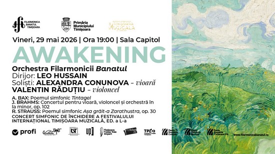 „Awakening” închide ediția aniversară a Festivalului „Timișoara Muzicală” la Filarmonica Banatul