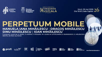PIANIȘTII MIHĂILESCU în Recitalul ‘PERPETUUM MOBILE’, la Filarmonica „Banatul”