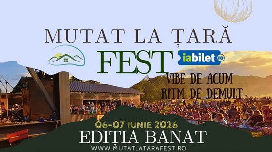 „Mutat la Țară Fest”: un festival despre viața simplă, tradiție și comunitate, la Muzeul Satului Bănățean