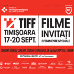 TIFF Timișoara 2026: filme, avanpremiere și evenimente speciale / PROGRAM