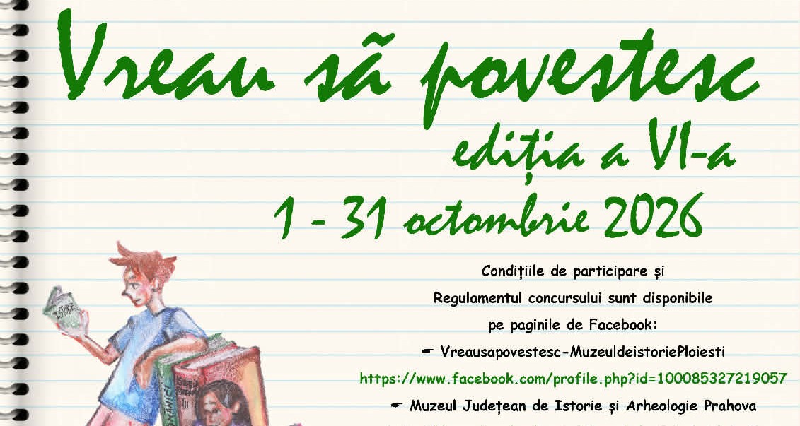 „Vreau să povestesc” – concurs național de povestiri cu tematică istorică pentru elevi