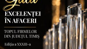 Gala Excelenței în Afaceri, la a 33-a ediție, în Timiș